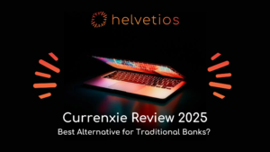 Currenxie Review - Helvetios - best company formation partner