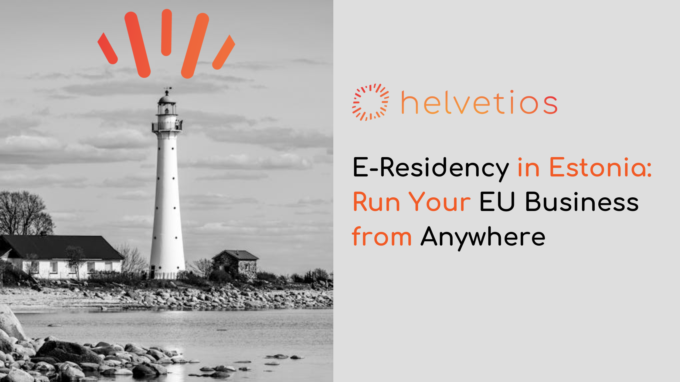 Get your E-Residence in Europe fast and cheap with Helvetios
