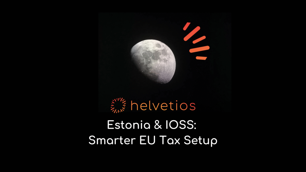 EU IOSS for E-commerce & Tax Optimization in 2025